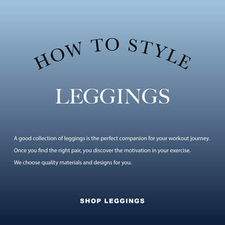  How to style Leggings